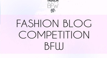 Старт конкурса Fashion Blog Competition BFW